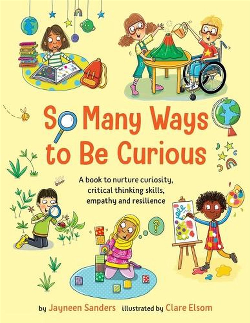 So Many Ways to Be Curious/Product Detail/Early Childhood Fiction Books