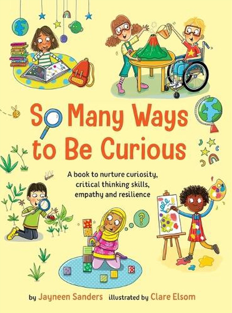 So Many Ways to Be Curious/Product Detail/Early Childhood Fiction Books