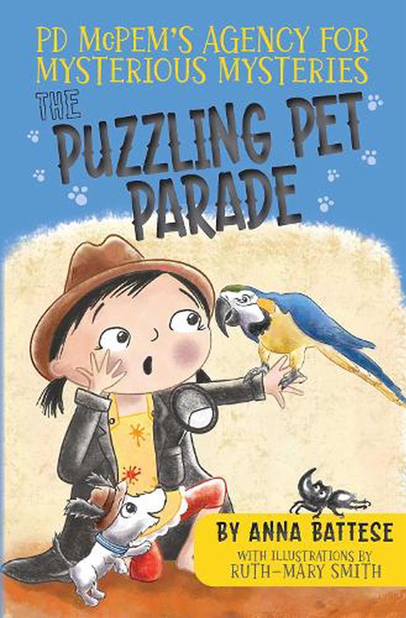 PD McPem's Agency for Mysterious Mysteries: The Puzzling Pet/Product Detail/Childrens Fiction Books