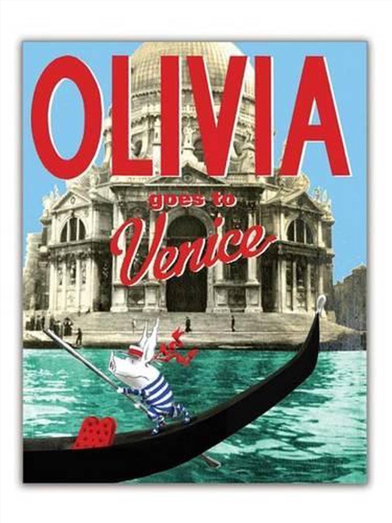 Olivia Goes to Venice/Product Detail/Early Childhood Fiction Books