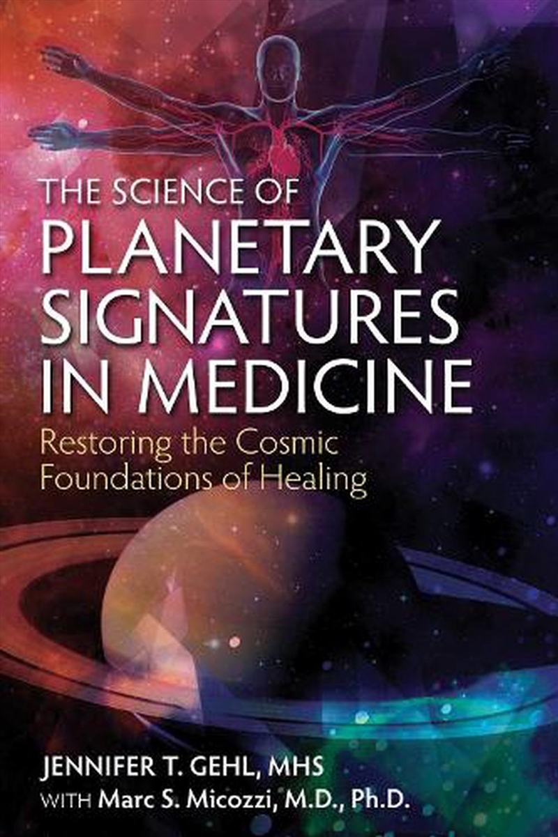 Science of Planetary Signatures in Medicine/Product Detail/Adult Books