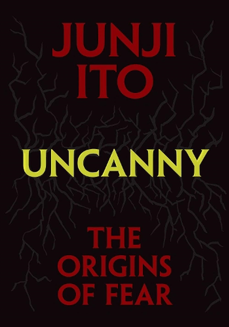 Uncanny: The Origins of Fear/Product Detail/Reading