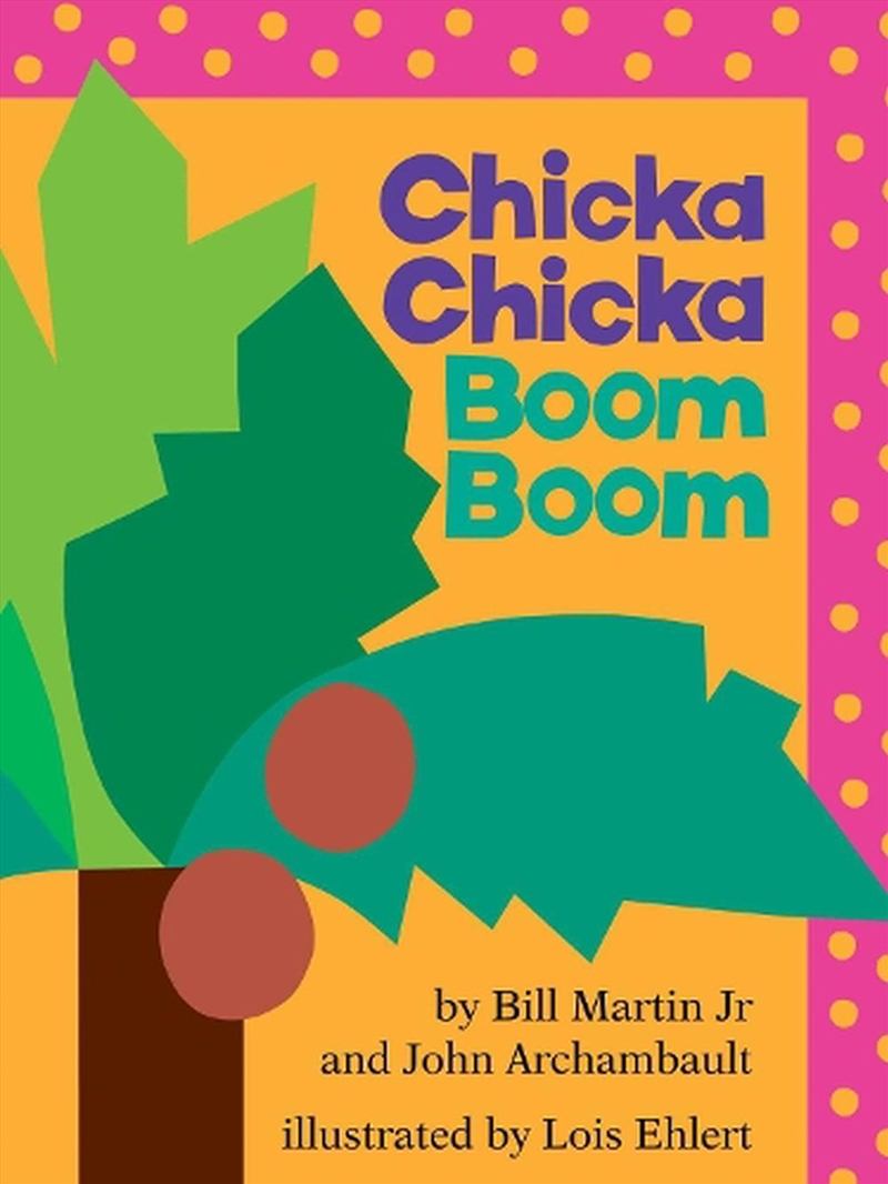 Chicka Chicka Boom Boom/Product Detail/Early Childhood Fiction Books