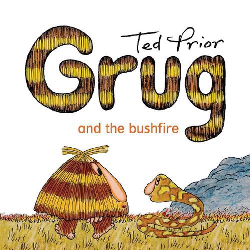 Grug and the Bushfire/Product Detail/Early Childhood Fiction Books