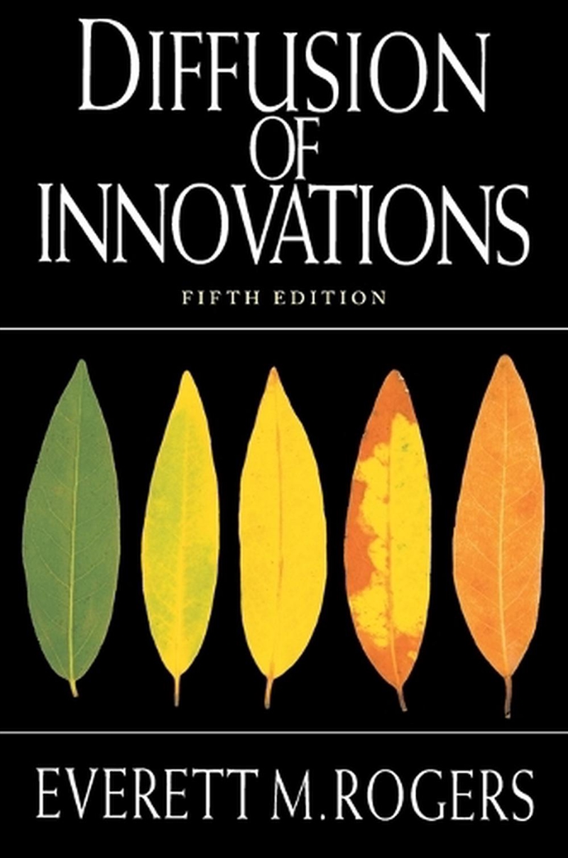 Diffusion of Innovations, 5th Edition/Product Detail/Politics & Government