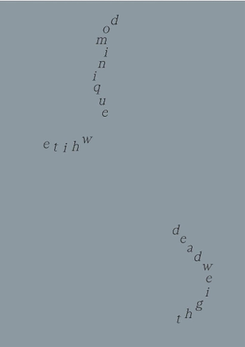 Dominique White: Deadweight/Product Detail/Art