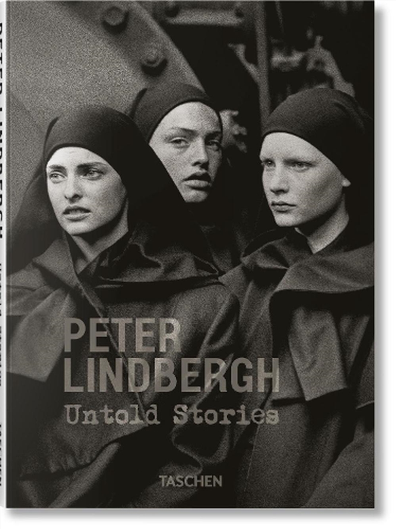 Peter Lindbergh. Untold Stories/Product Detail/Photography