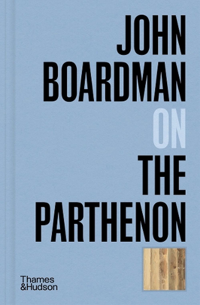 John Boardman On The Parthenon/Product Detail/History