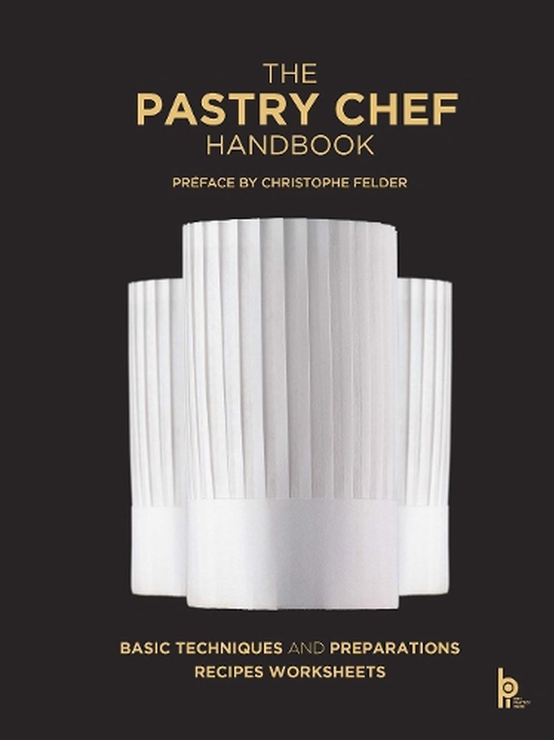 The Pastry Chef Handbook/Product Detail/Recipes, Food & Drink
