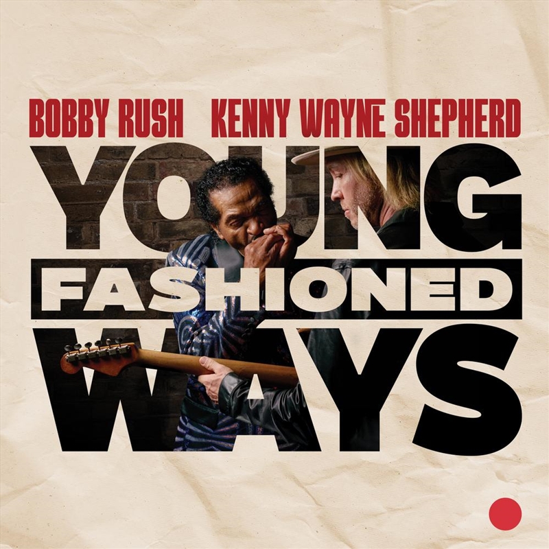 Young Fashioned Ways/Product Detail/Blues