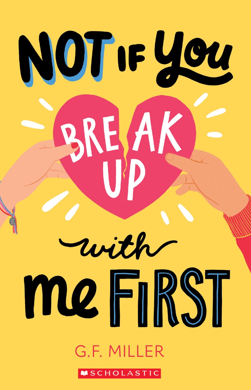 Not if You Break Up With Me First/Product Detail/Young Adult Fiction