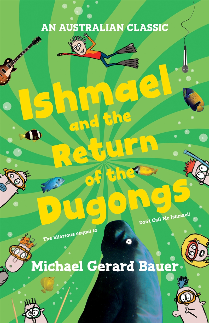 Ishmael and the Return of the Dugongs (Ishmael #2: New Edition)/Product Detail/Young Adult Fiction