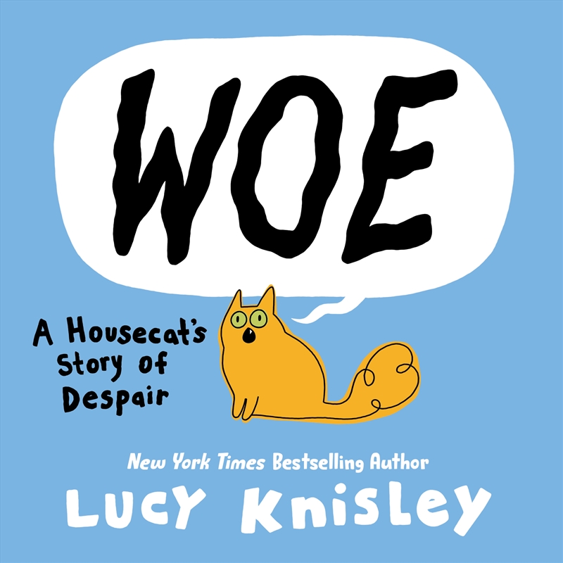Woe: A Housecat's Story of Despair (A Graphic Novel)/Product Detail/Graphic Novels