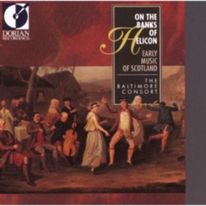 On The Banks Of Helicon: Early Music Of Scotland/Product Detail/Classical