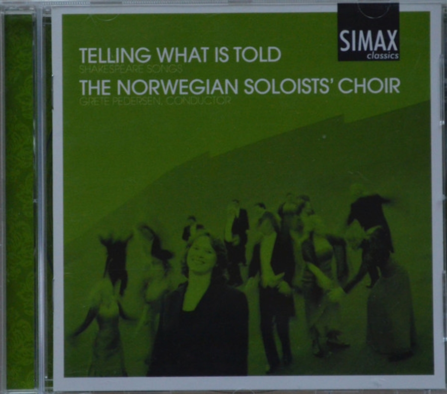 Telling What Is Told: Shakespeare Songs/Product Detail/Classical