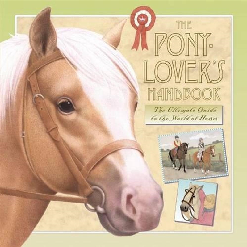 The Pony-lover's Handbook/Product Detail/Childrens