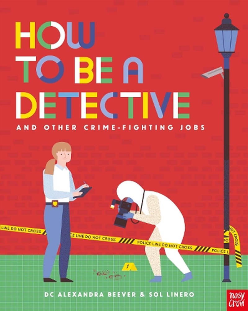 How to be a Detective and Other Crime-Fighting Jobs/Product Detail/Childrens
