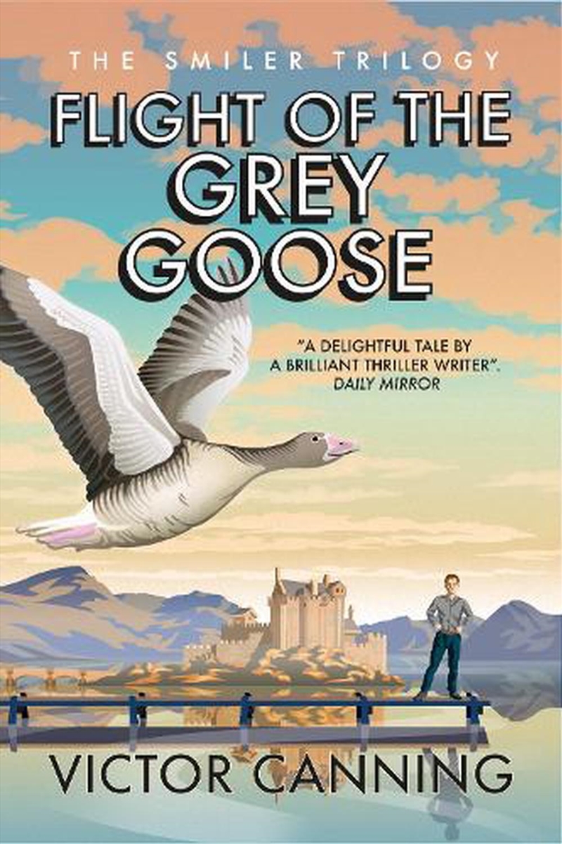 Flight of the Grey Goose (Smiler Trilogy #2)/Product Detail/Childrens Fiction Books