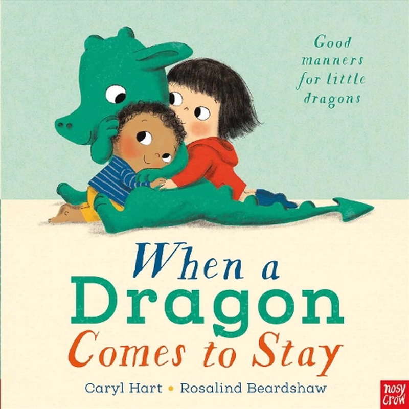 When A Dragon Comes To Stay/Product Detail/Early Childhood Fiction Books