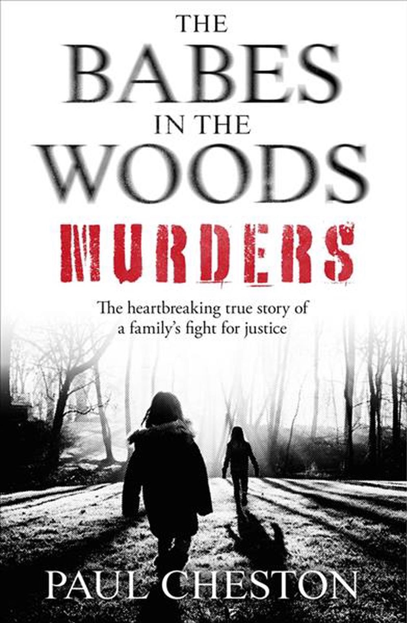 The Babes in the Woods Murders/Product Detail/True Crime