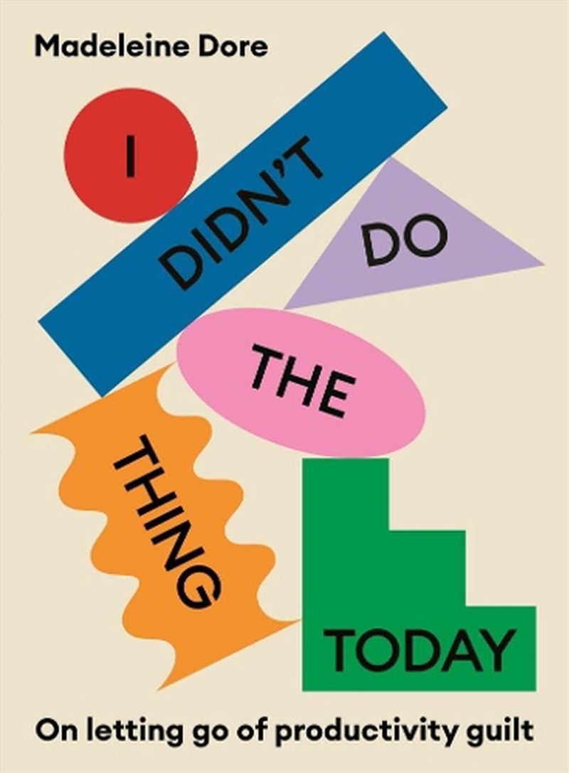 I Didn't Do The Thing Today/Product Detail/Self Help & Personal Development