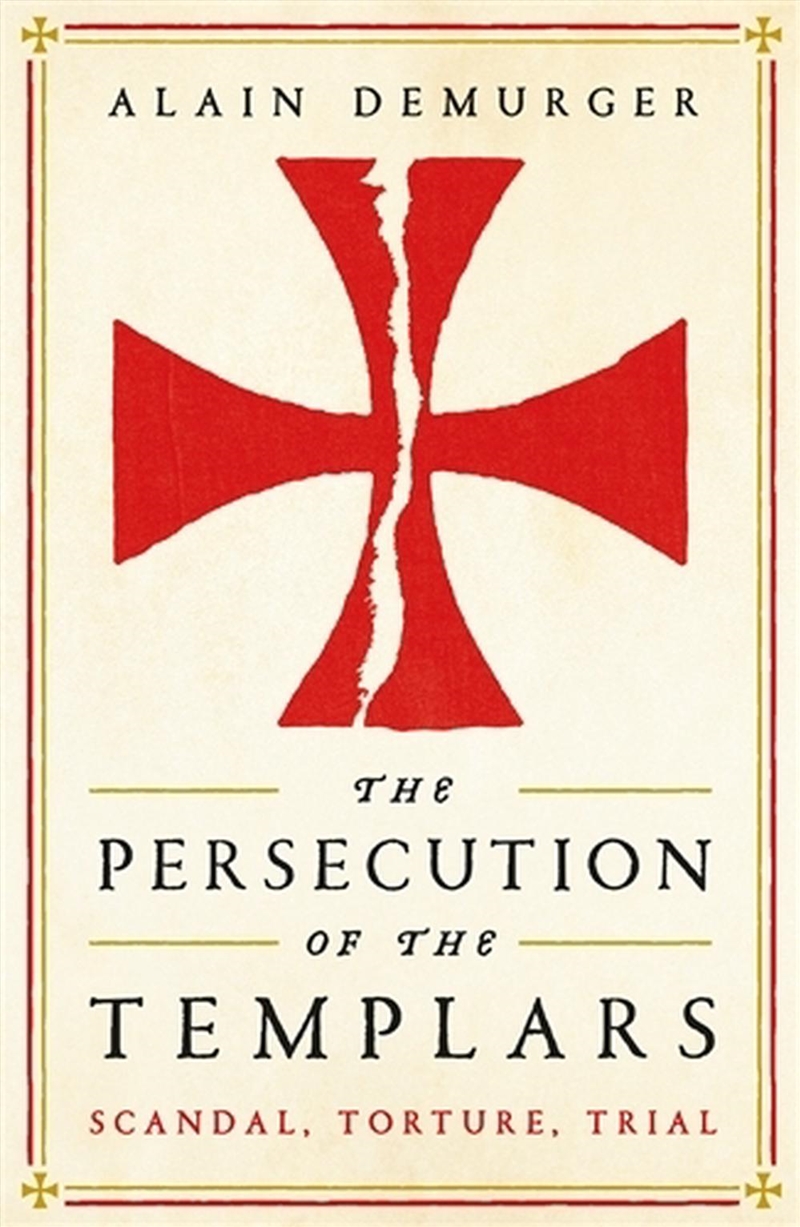 The Persecution Of The Templars/Product Detail/History