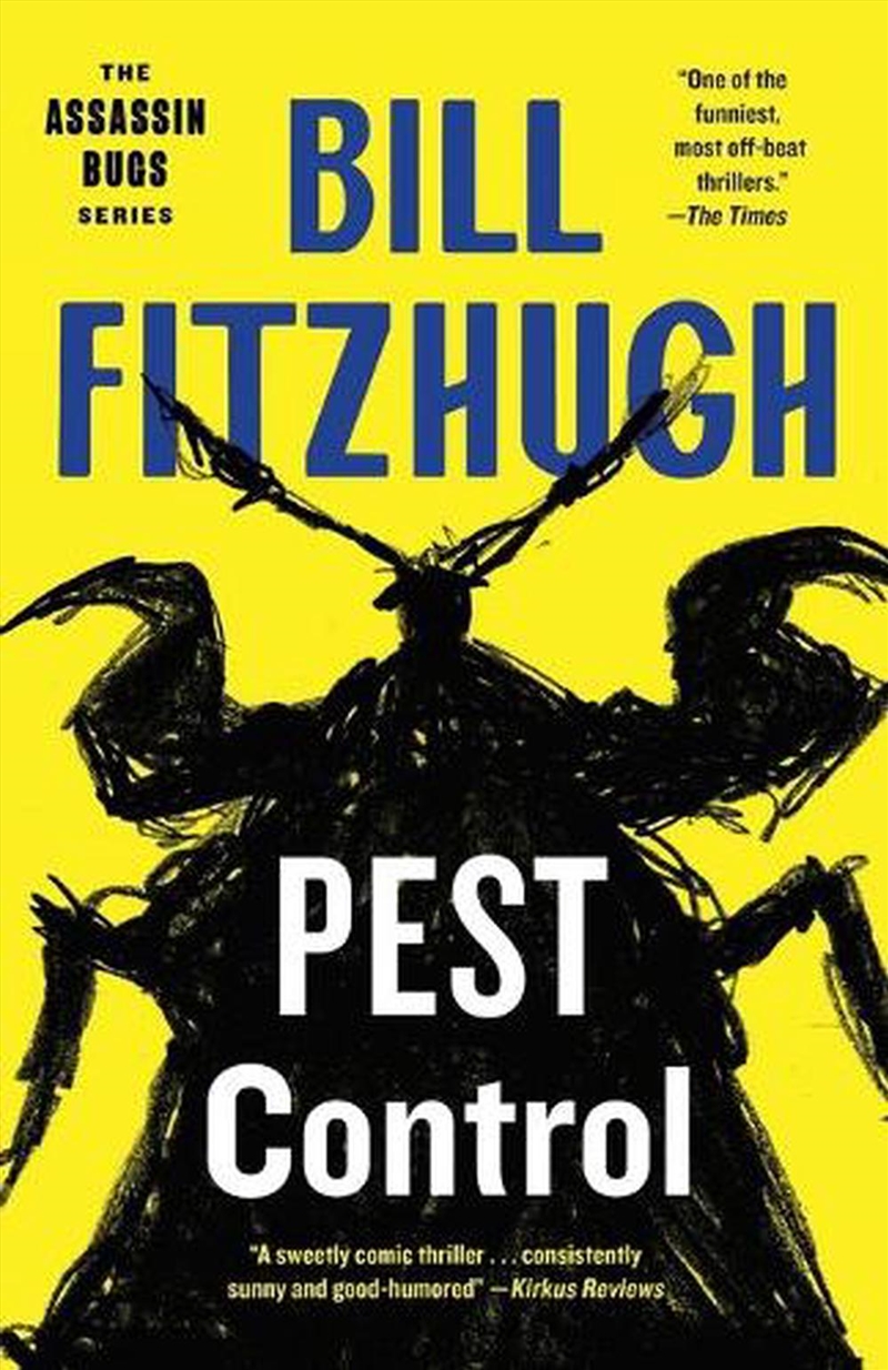 Pest Control (Assassin Bugs #1)/Product Detail/Thrillers & Horror Books