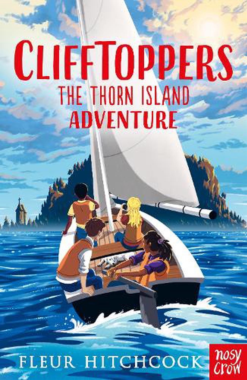 Clifftoppers: The Thorn Island Adventure/Product Detail/Childrens Fiction Books