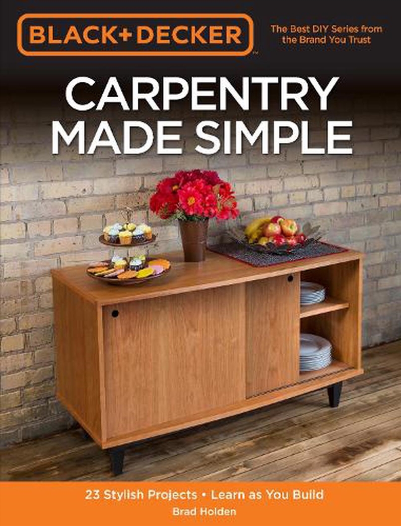 Carpentry Made Simple (Black & Decker)/Product Detail/Technology & Engineering