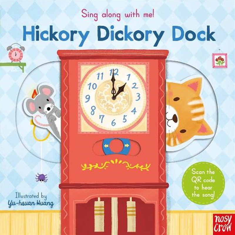 Hickory Dickory (Sing Along With Me)/Product Detail/Early Childhood Fiction Books