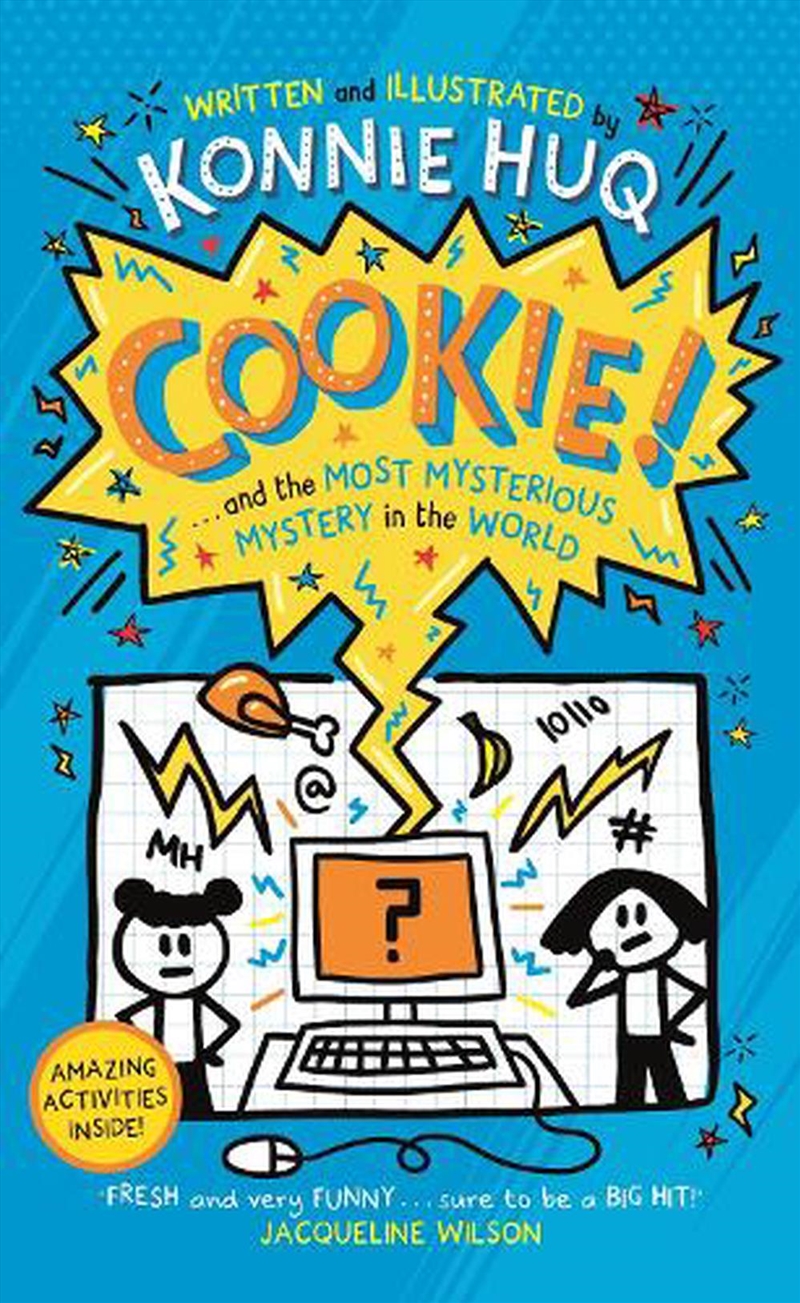 Cookie! (Book 3): Cookie and the Most Mysterious Mystery in the World/Product Detail/Childrens Fiction Books