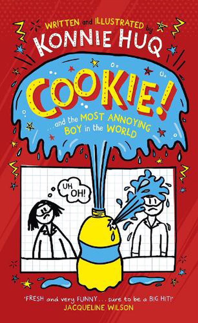 Cookie! (Book 1): Cookie and the Most Annoying Boy in the World/Product Detail/Childrens Fiction Books