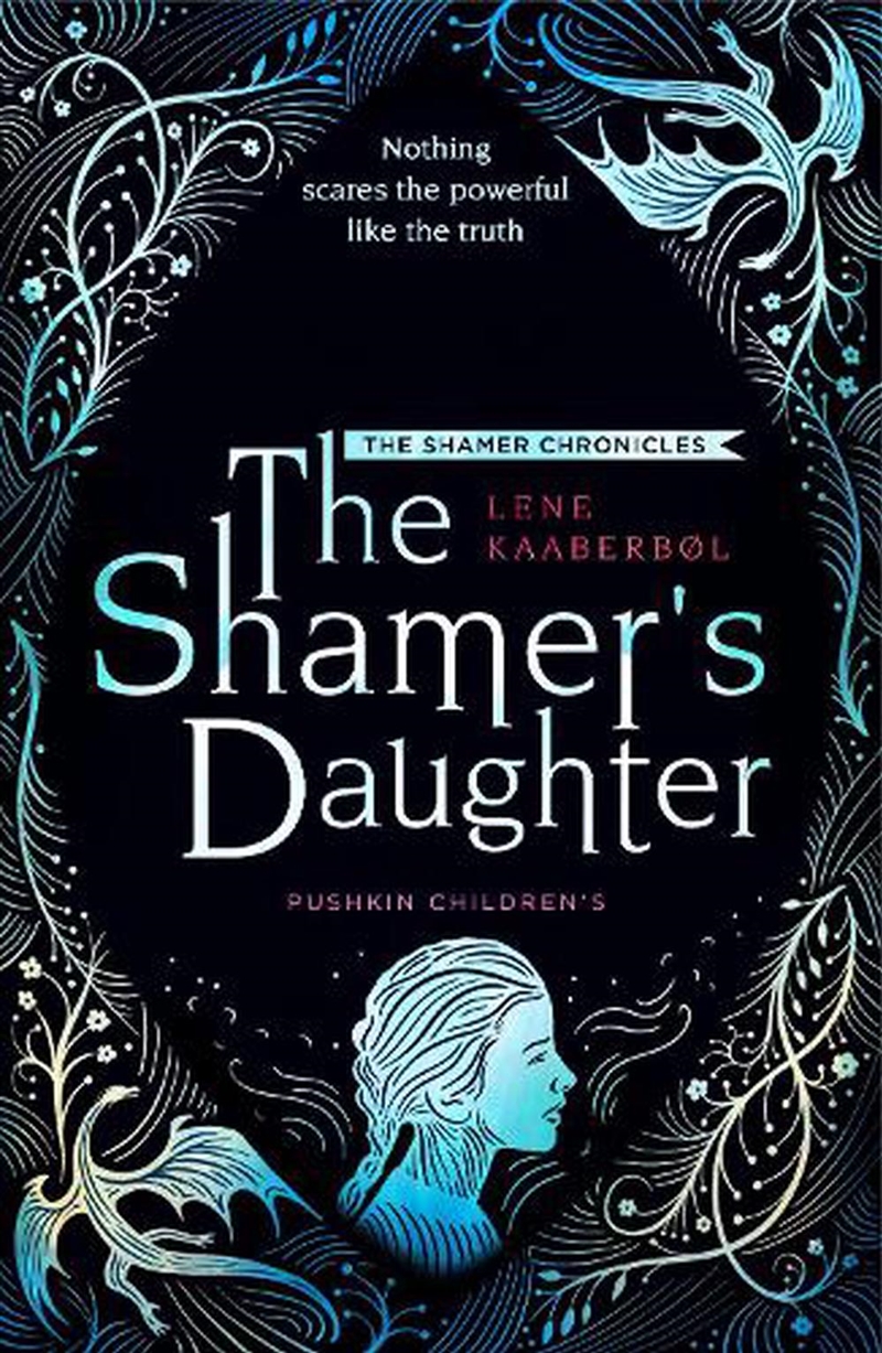 The Shamer's Daughter (Shamer Chronicles #1)/Product Detail/Childrens Fiction Books