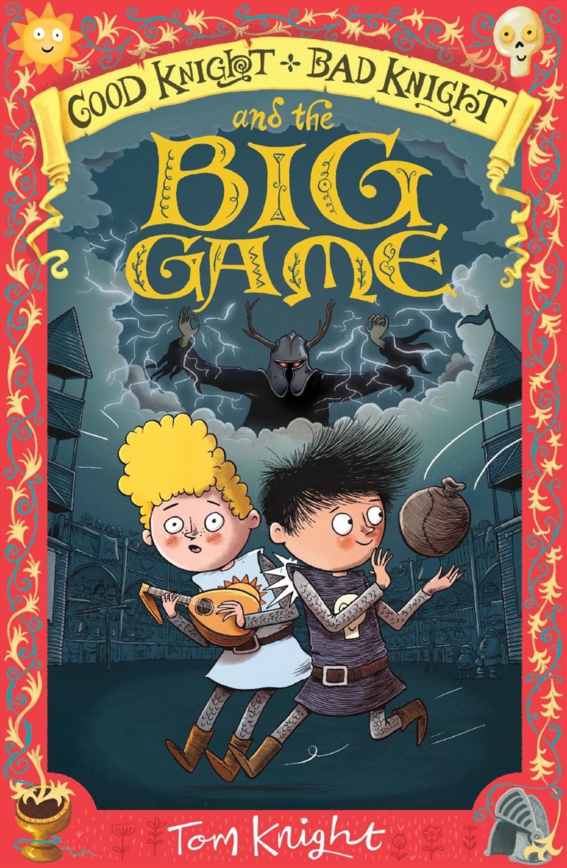 Good Knight, Bad Knight and the Big Game/Product Detail/Childrens Fiction Books