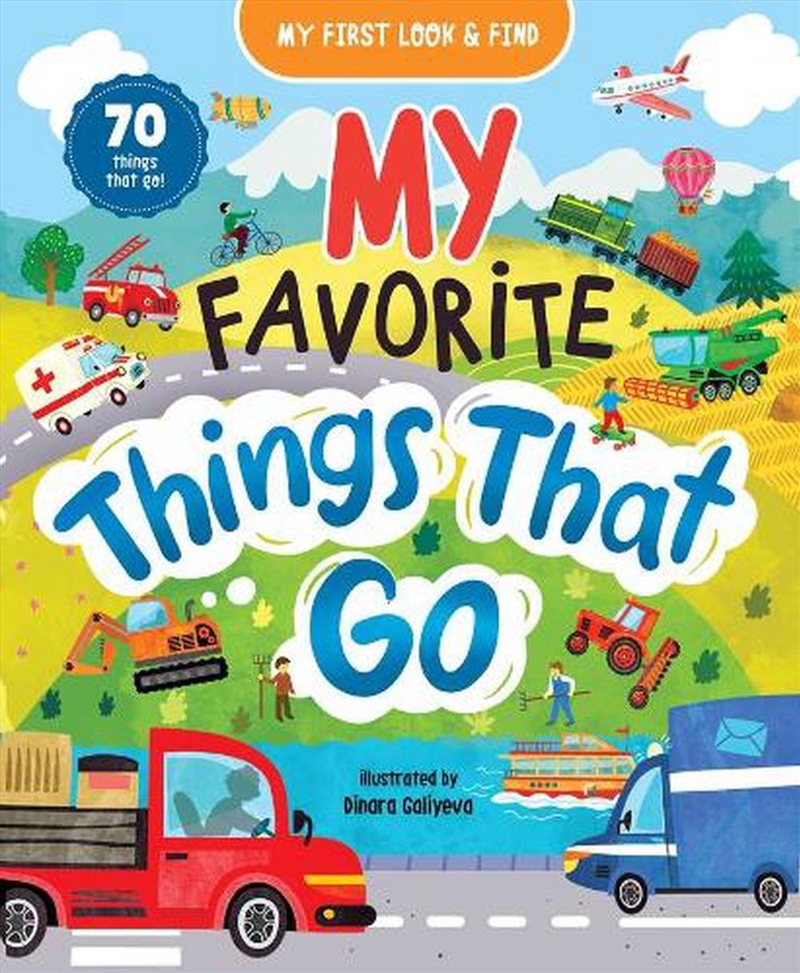 My First Look & Find: My Favorite Things That Go/Product Detail/Early Childhood Fiction Books