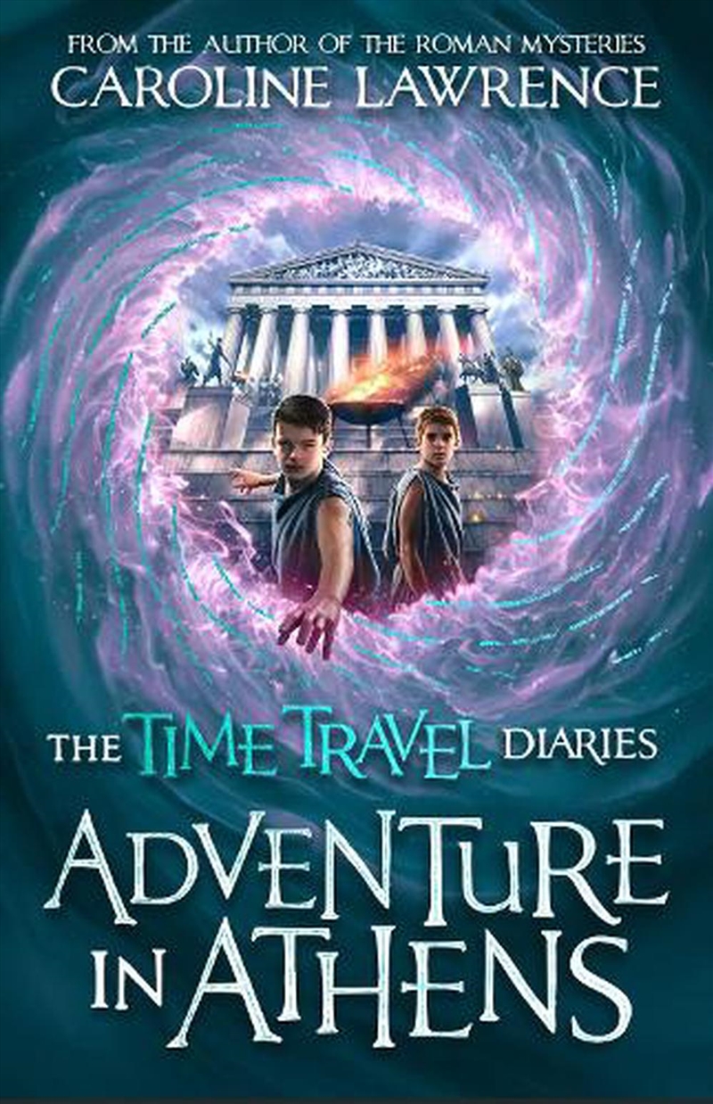 Time Travel Diaries: Adventure In Athens/Product Detail/Childrens Fiction Books