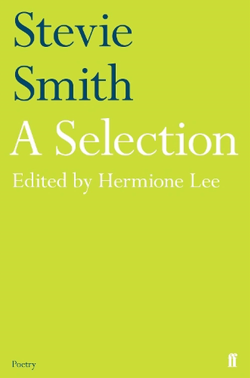 Stevie Smith: A Selection/Product Detail/Literature & Poetry