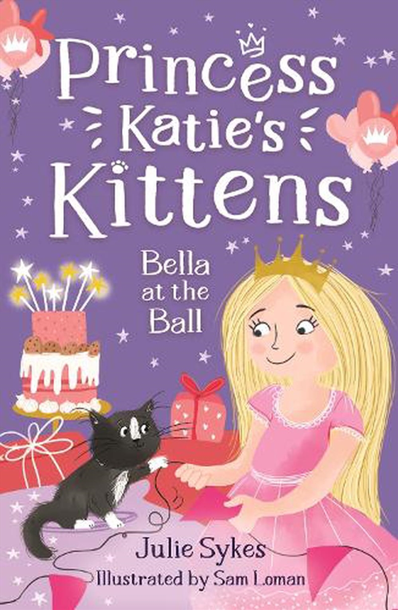 Bella at the Ball (Princess Katie's Kittens 2)/Product Detail/Childrens Fiction Books