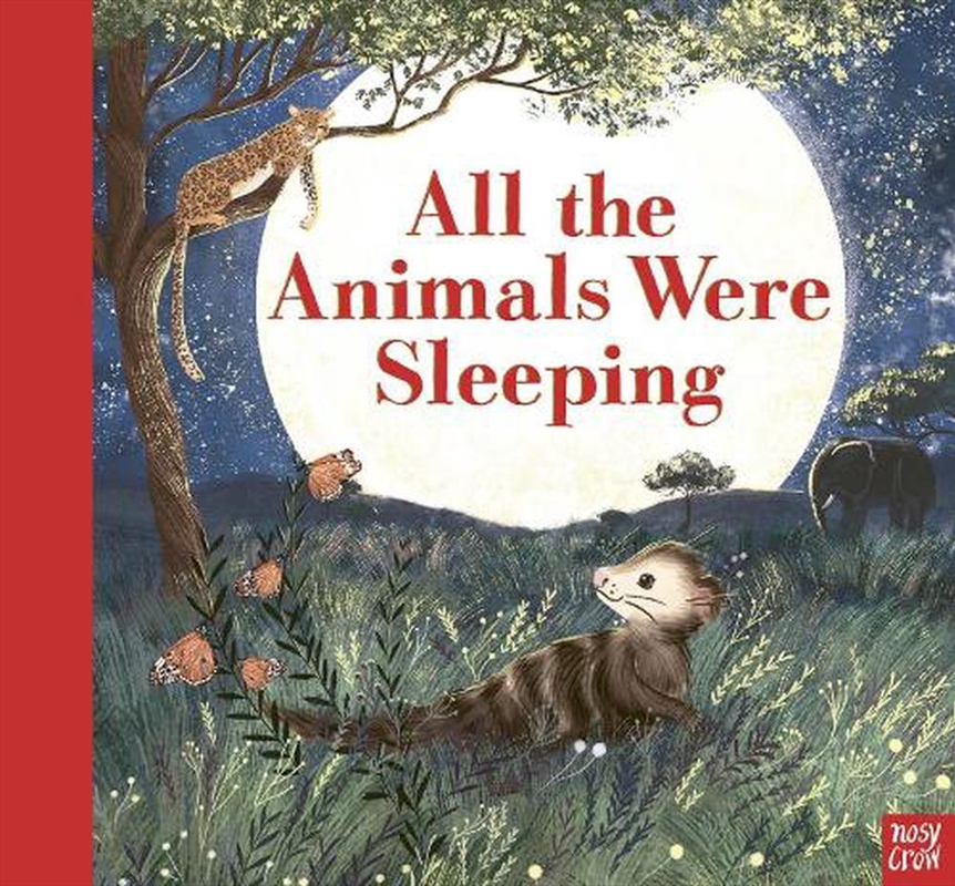 All the Animals Were Sleeping/Product Detail/Early Childhood Fiction Books