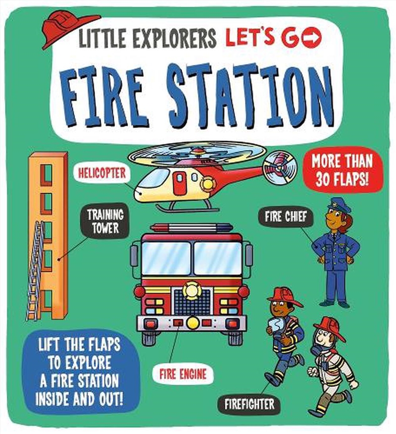 Fire Station (Little Explorers: Let's Go!)/Product Detail/Childrens