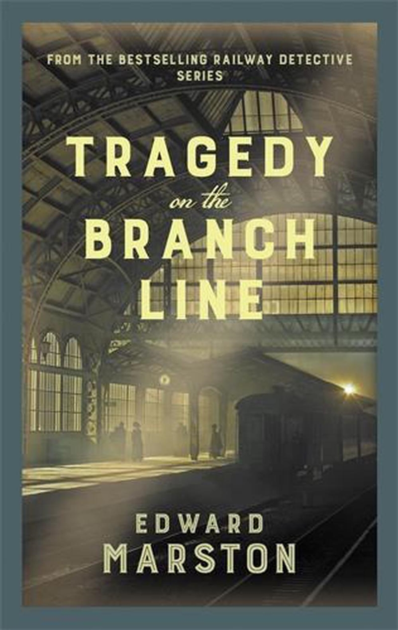 Tragedy on the Branch Line (Railway Detective 19)/Product Detail/Crime & Mystery Fiction