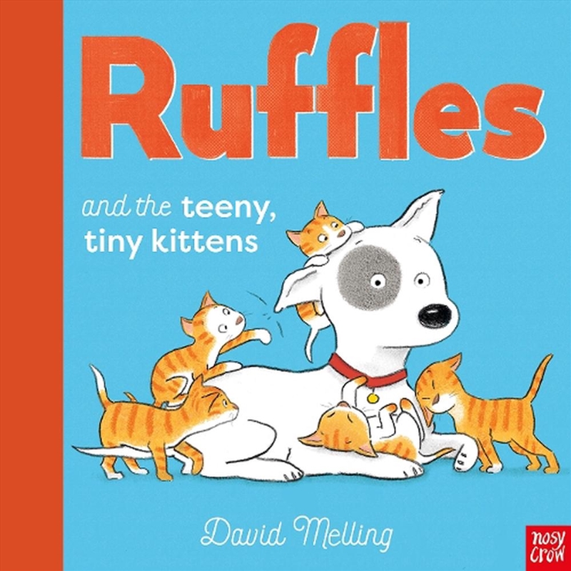 Ruffles and the Teeny Tiny Kittens/Product Detail/Early Childhood Fiction Books