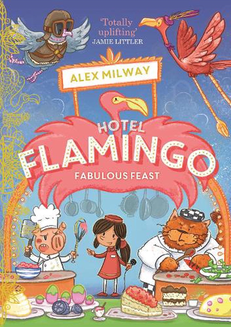 Fabulous Feast (Hotel Flamingo 4)/Product Detail/Childrens Fiction Books