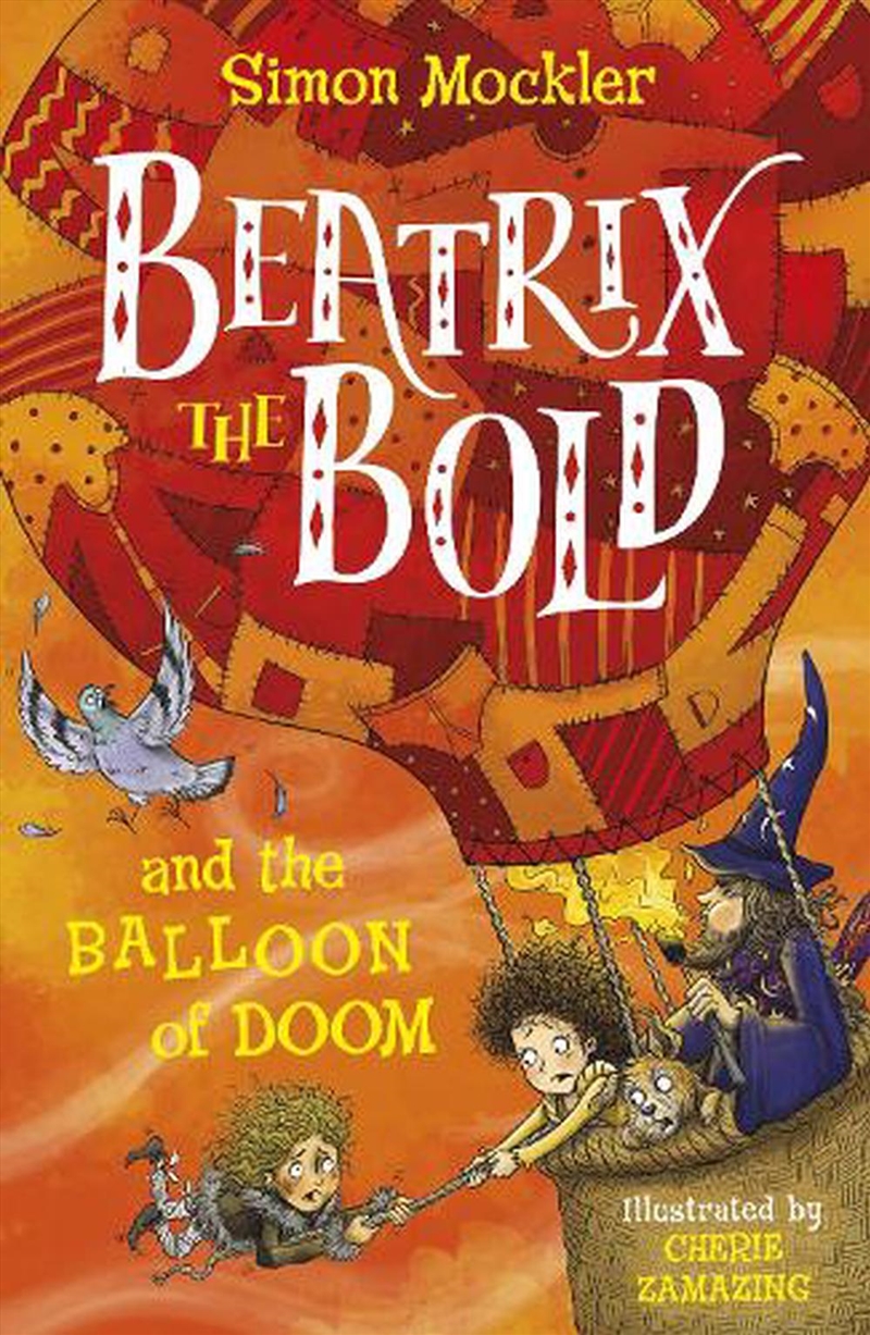 Beatrix the Bold and the Balloon of Doom/Product Detail/Childrens Fiction Books