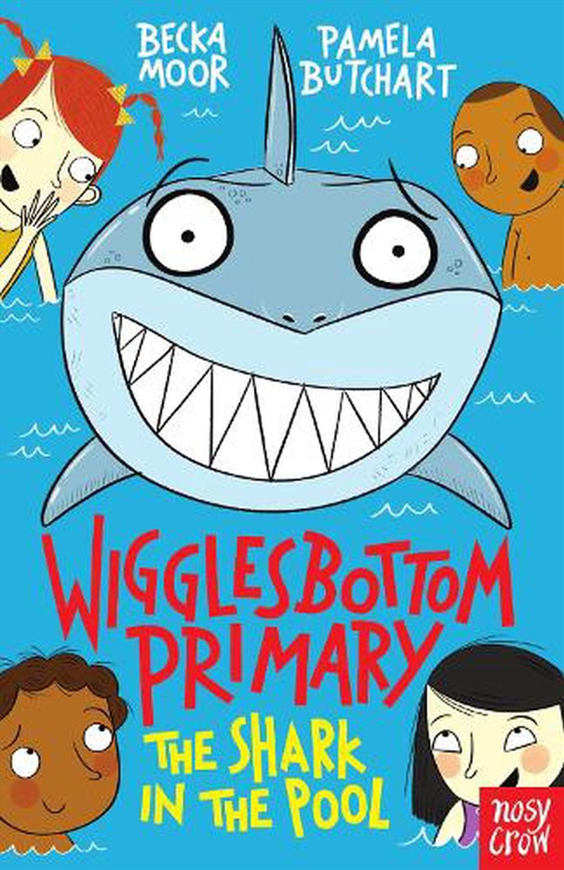 The Shark In The Pool (Wigglesbottom Primary)/Product Detail/Childrens Fiction Books