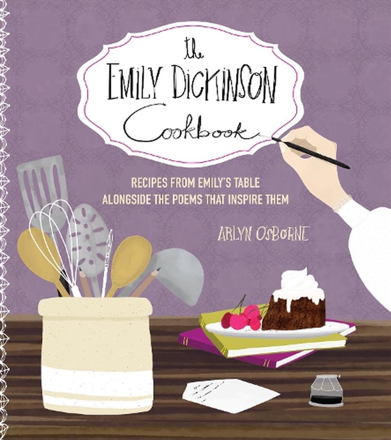 The Emily Dickinson Cookbook/Product Detail/Recipes, Food & Drink