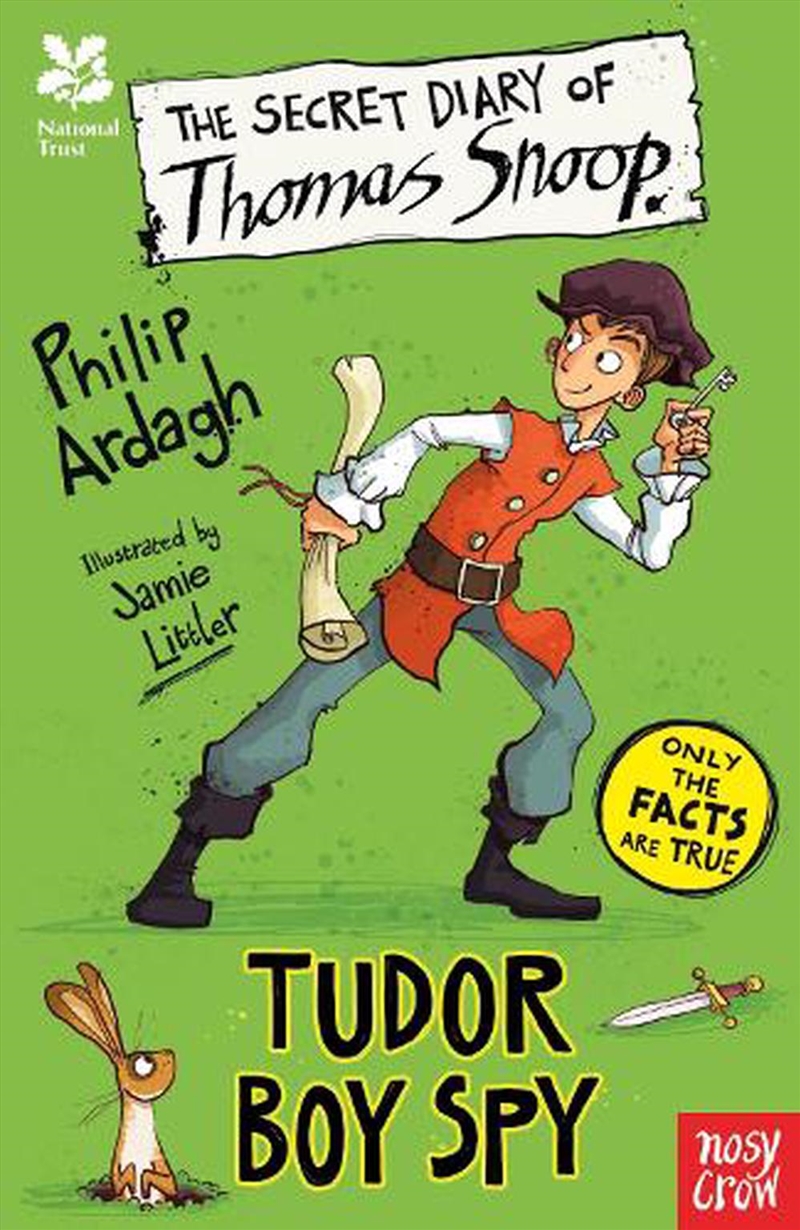 The Secret Diary of Thomas Snoop, Tudor Boy Spy (National Trust)/Product Detail/Childrens Fiction Books