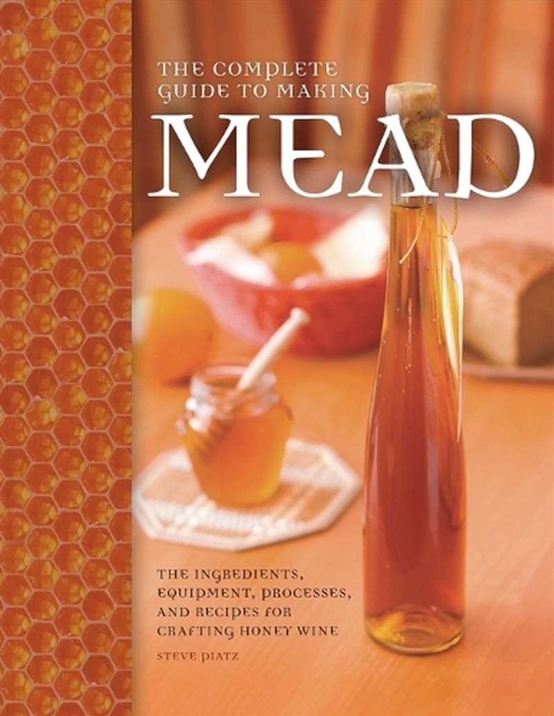 The Complete Guide to Making Mead/Product Detail/History