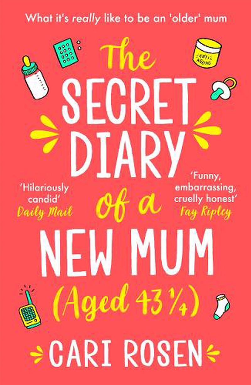 The Secret Diary of a New Mum (aged 43 1/4)/Product Detail/Family & Health