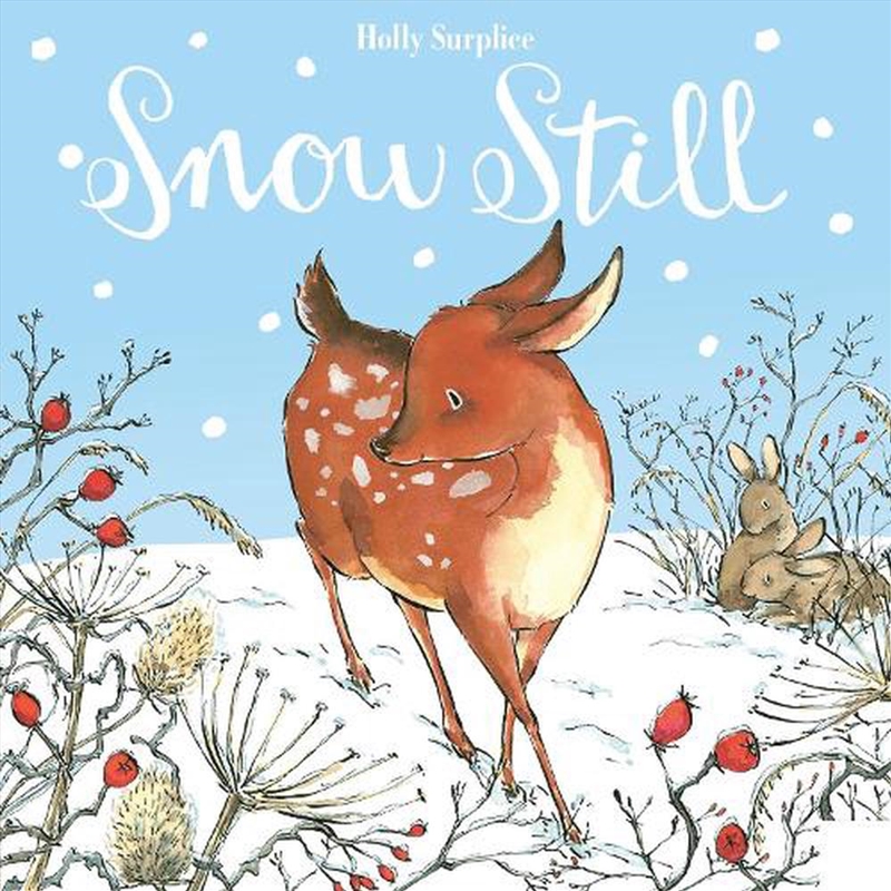 Snow Still/Product Detail/Early Childhood Fiction Books